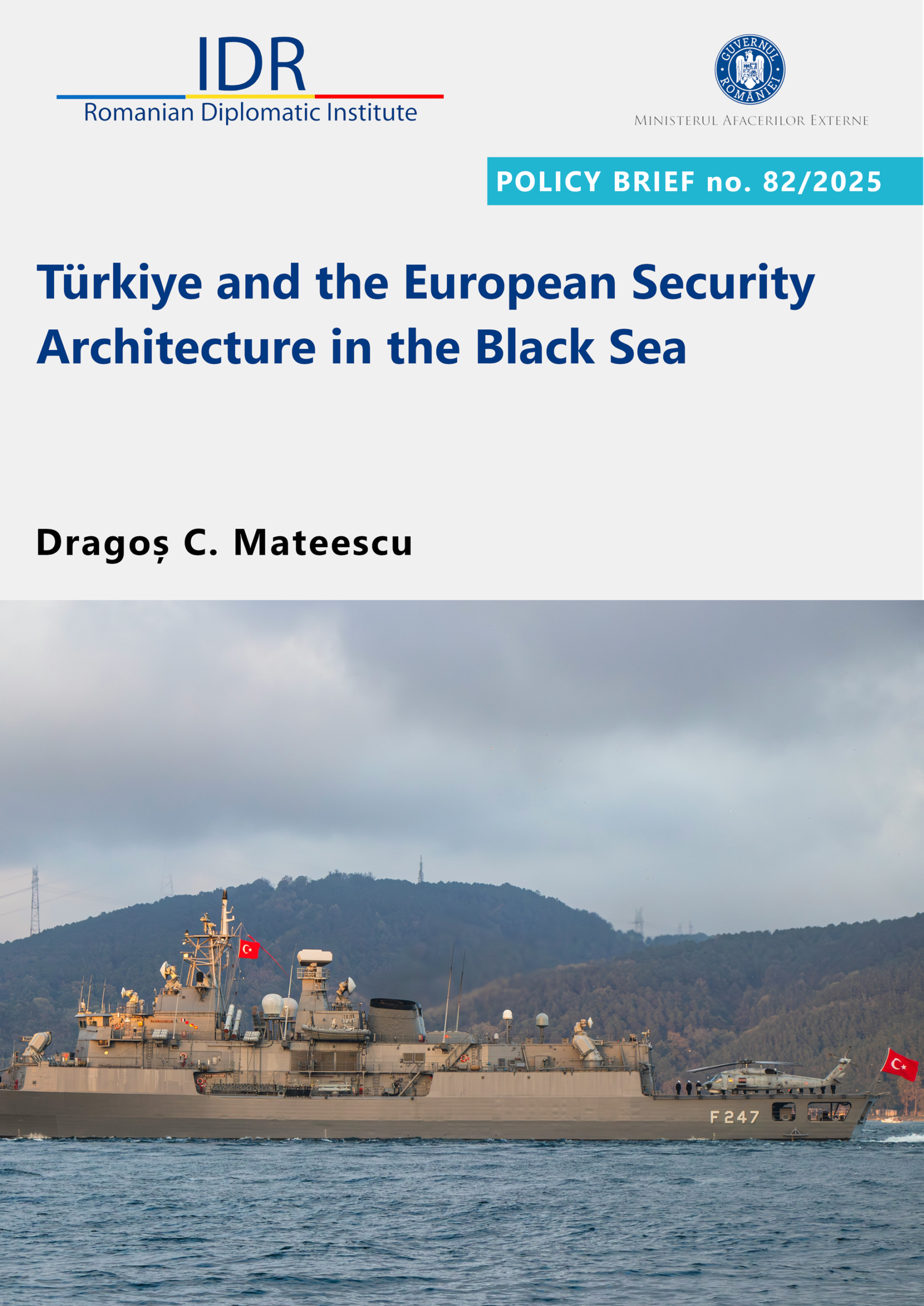 Türkiye and the European Security Architecture in the Black Sea